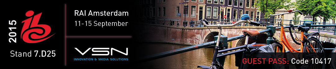 VSN will attend IBC 2016! Book a Demo with us in advance