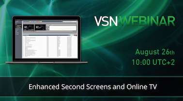 VSN organizes a webinar on Second Screens and Internet TV