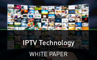 VSN launches a new White Paper about IPTV technology