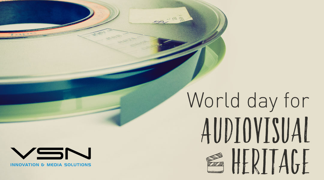World Day for Audiovisual Heritage: for the preservation of our
