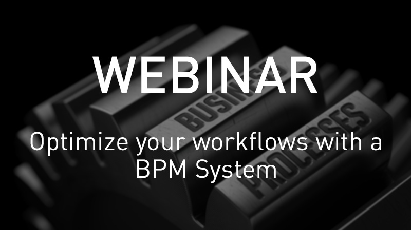 VSNWEBINAR: Optimize your workflows with a BPM System