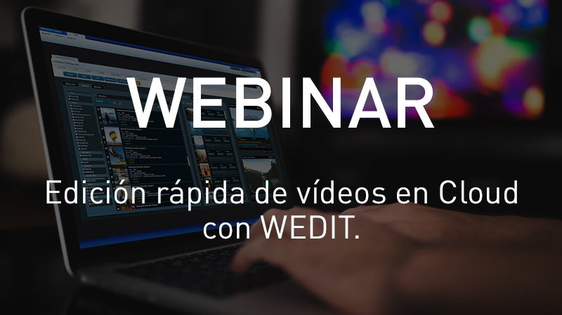 ¿Edición rápida de vídeos en Cloud? Descubra Wedit