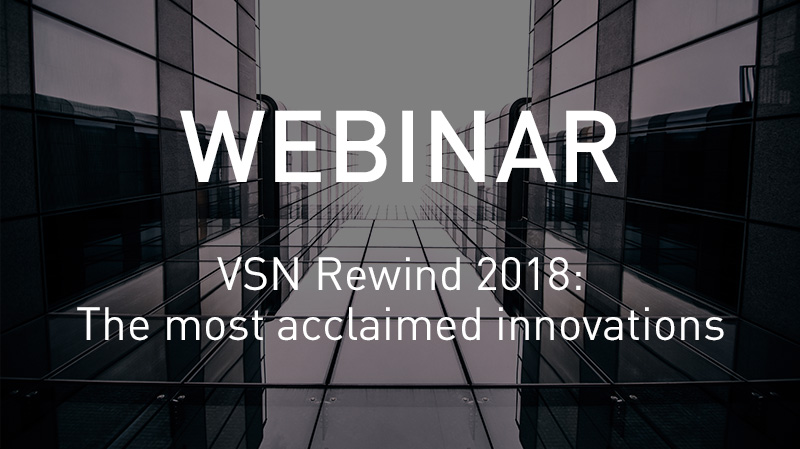 VSN Rewind 2018: The most acclaimed innovations